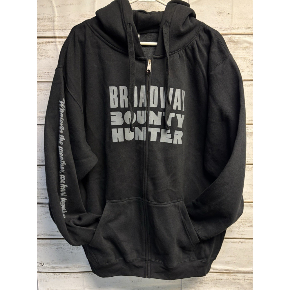 XL Broadway Bounty Hunter Hoodie Full Zipper Whatever the Weather, We Hunt NEW